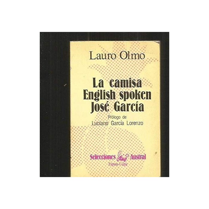 La camisa. English spoken. José García